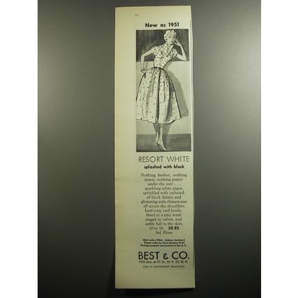 1951 Best & Co. Fashion Ad - New as 1951 Resort White Splashed with black
