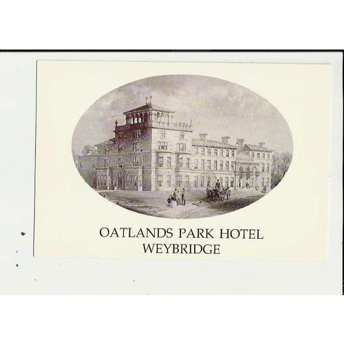 Surrey WEYBRIDGE Oatlands Park Hotel Postcard