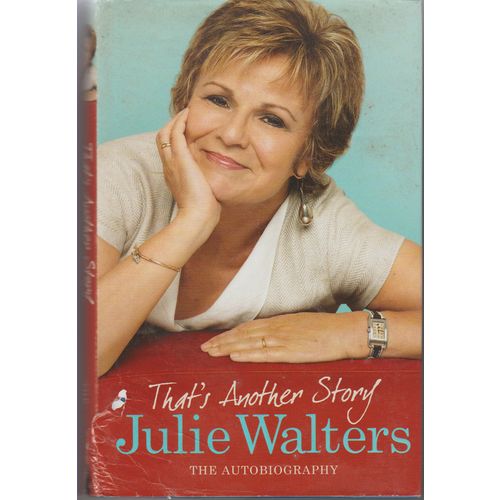 Thats Another Story 2008 signed 1st edition Julie Walters with dust wrapper