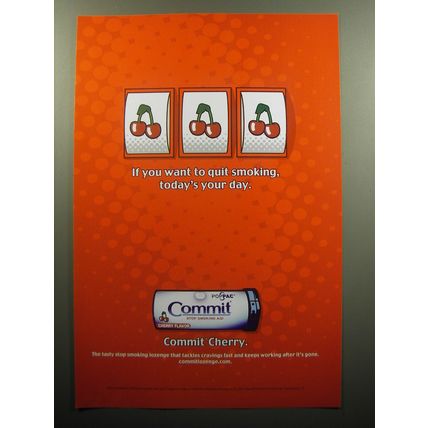 2007 Poppac Commit Lozenge Ad - If you want to quit smoking, today's your day