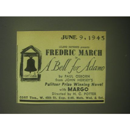 1945 A Bell for Adano Play Advertisement - Fredric March