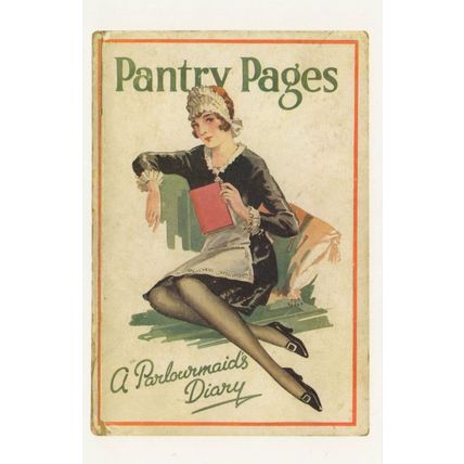 Pantry Pages A Parlourmaids Diary 1929 Book Postcard