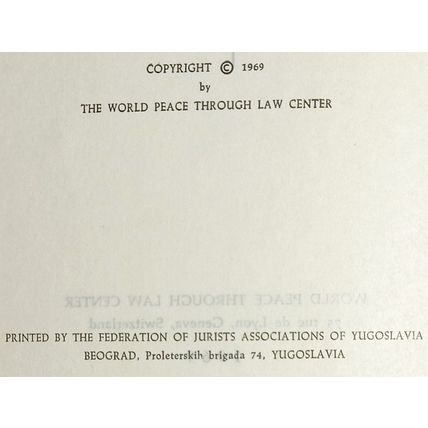 World Peace Through Law. The Geneva World Conference Book **Switzerland 1969**