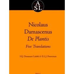 Aristoteles Semitico-Latinus: Nicolaus Damascenus. De Plantis. Five Translations