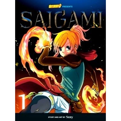 Saigami, Volume 1 - Rockport Edition (Re) Birth by Flame by Seny Saturday Am
