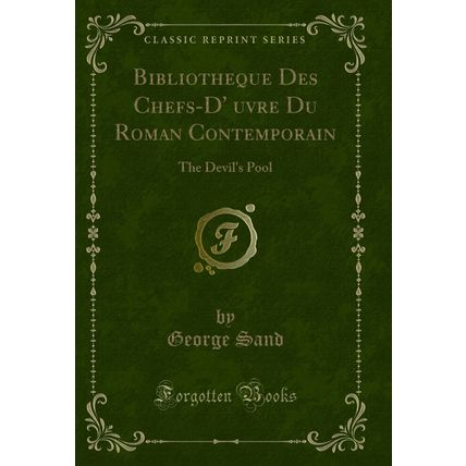Bibliotheque Des Chefs-D'uvre Du Roman Contemporain: The Devil's Pool