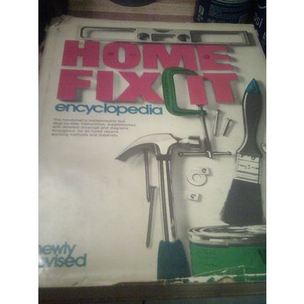 Home Fix-It Encyclopedia hardcover 1973