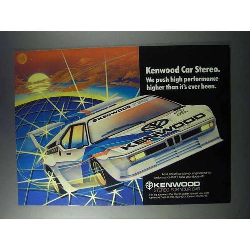 1981 Kenwood Car Stereo Ad - Push High Performance