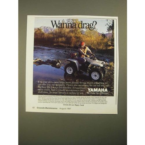 1987 Yamaha Big Bear 350 ATV Ad - Wanna Drag?