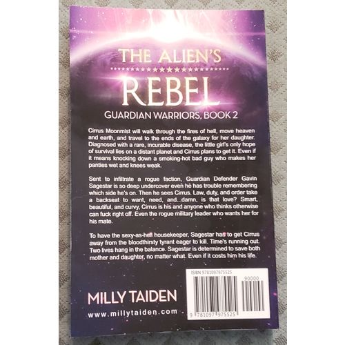 Guardian Warriors: The Alien's Rebel by Milly Taiden (TSPB, 2019)