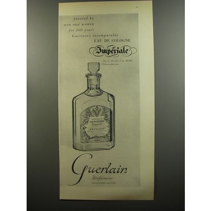 1953 Guerlain Eau de Cologne Imperiale Ad - Favored by men and women