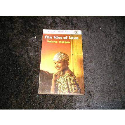 The Ides of Love by Valerie Morgan