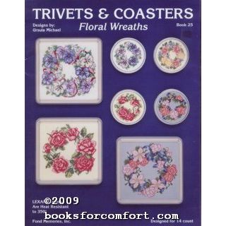 Trivets & Coasters Floral Wreaths Book 25