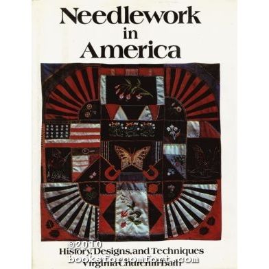 Needlework in America: History, Designs, and Techniques