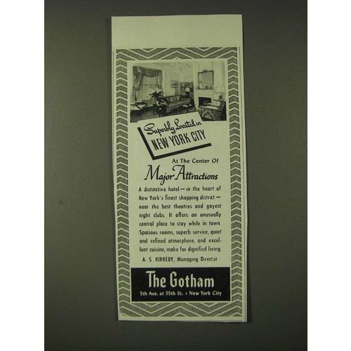 1942 The Gotham Hotel Ad - Superbly located in New York City