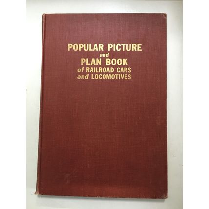 Popular Picture and Plan Book of Railroad Cars and Locomotives By Lucas 4380
