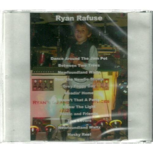 RYAN RAFUSE IS NEWFIE RYAN, NEWFOUNDLAND,FOLK,TRADITIONAL