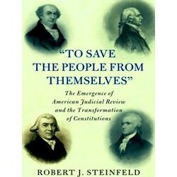 Cambridge Historical Studies In American Law And Society To Save The People From