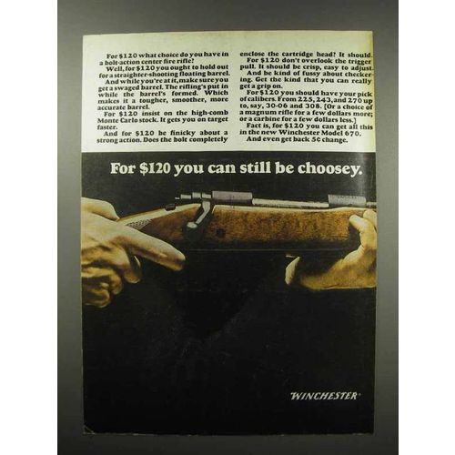 1967 Winchester Model 670 Rifle Ad - Still Be Choosy
