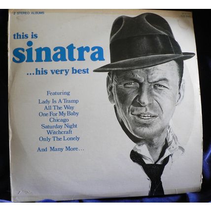 Frank Sinatra – This is Sinatra.....his very best - x 2 Albums