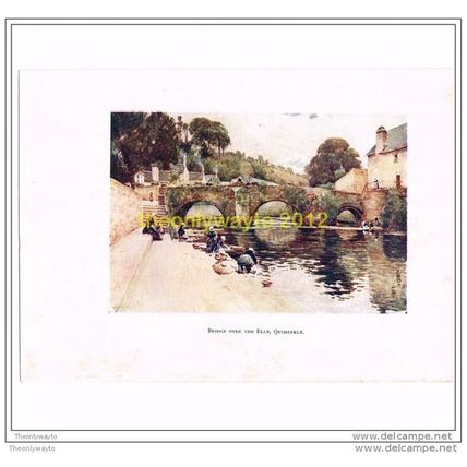 BRIDGE OVER THE ELLE QUIMPERLE, FROM PICTURESQUE BRITTANY, 1906 (FRANCE)