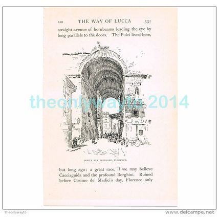 PORTA SAN FREDIANO, FLORENCE, ITALY, BOOK ILLUSTRATION/PRINT, 1904