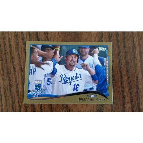 2014 Topps Gold Parallel Card # 255 Billy Butler Near Mint (7) Kansa City Royals