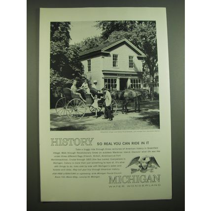 1962 Michigan Tourism Ad - History so real you can ride in it
