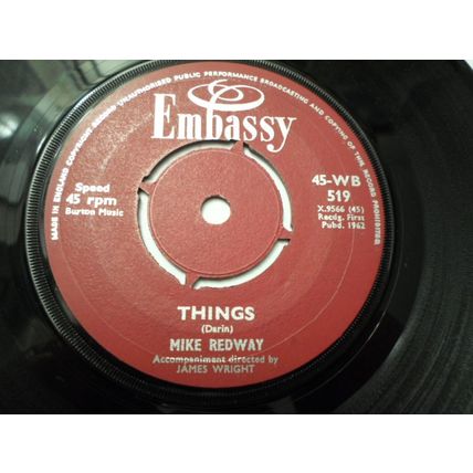 7" 1962. MIKE REDWAY .THINGS .45-WB 519..ONCE UPON A DREAM. ,EMBASSY .EXCELLENT