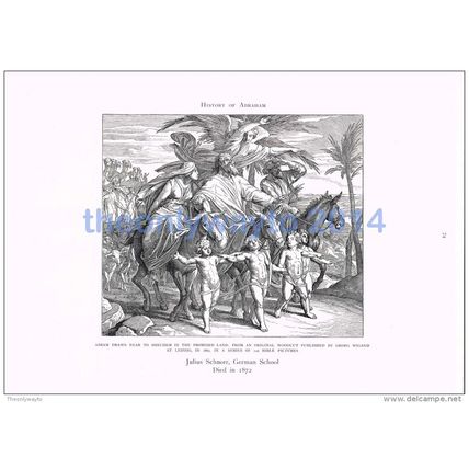 ABRAM NEAR SHECHEM IN PROMISED LAND - Julius Schnorr 1860, ILLUSTRATION, 1905