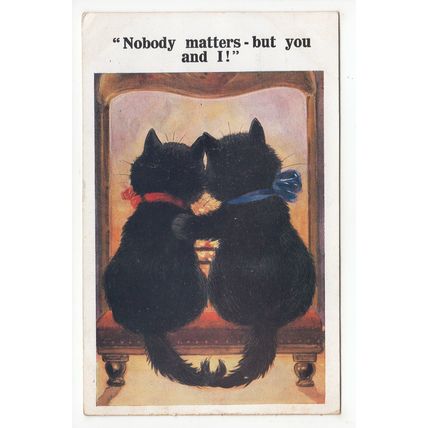 Black Cats Nobody Matters but you and I Art Postcard Milton Comic Series