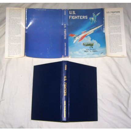 U.S. Fighters: Army - Air Force 1925 to 1980s Jones, Lloyd S.