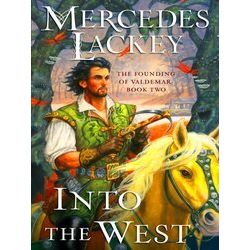 The Founding of Valdemar: Into the West