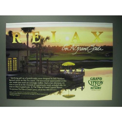 1987 Grand Cypress Resort Ad - Relax on a Grand Scale
