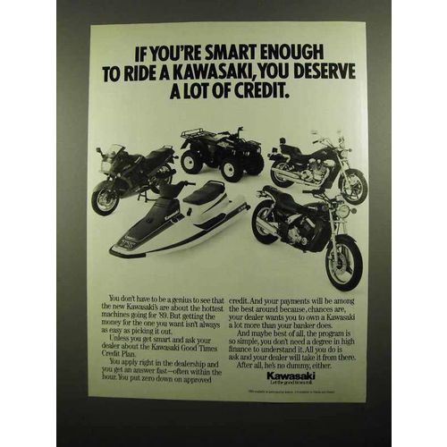 1989 Kawasaki Motorcycles Ad - Deserve a Lot of Credit