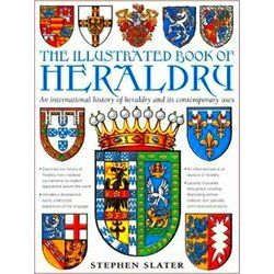 The Illustrated Book of Heraldry