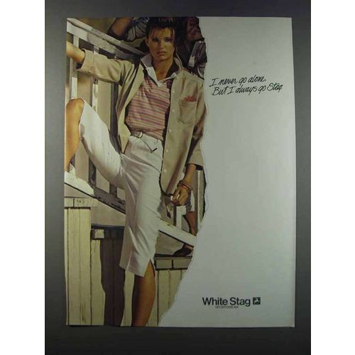 1981 White Stag Sportswear Ad - I Never Go Alone