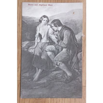 POSTCARD: ROBERT BURNS AND HIGHLAND MARY: c1917