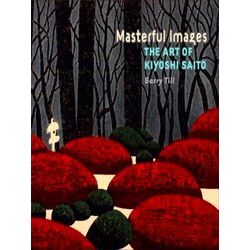 Masterful Images The Art Of Kiyoshi Sait