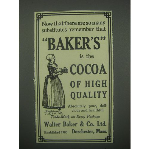 1913 Baker's Cocoa Ad - Now that there are so many substitutes