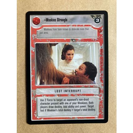 Star Wars CCG: Cloud City Limited # Wookiee Strangle (A) light 1997 decipher