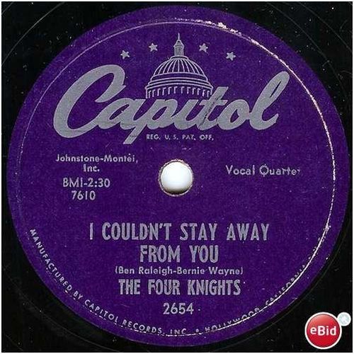 Capitol 78 #2654 - "I Get So Lonely" - The Four Knights