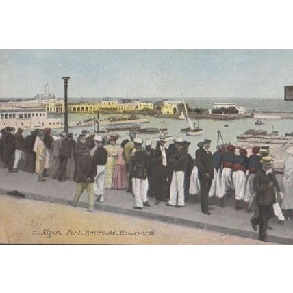 Alger Port Amiraute Boulevard Sailors Sailing Ship Algeria Morocco Postcard
