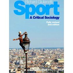 Sport A Critical Sociology 2E