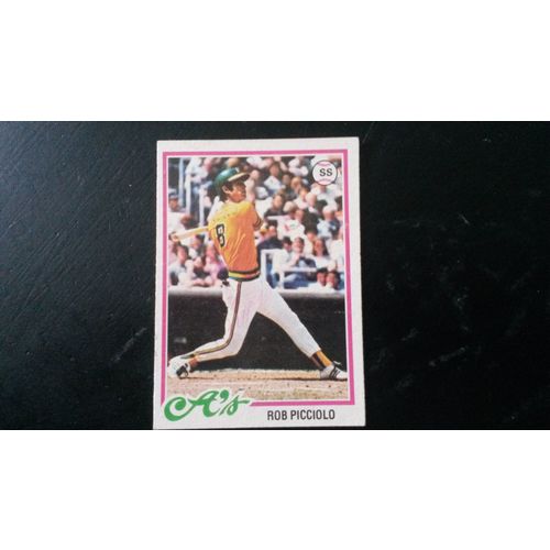 1978 Topps Card # 528 Rob Picciolo W/ Autograph Oakland Athletics