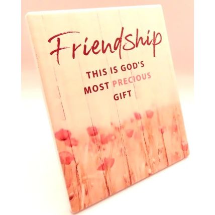 Friendship Plaque Wall & Standing This is Gods Most Precious Gift Christian