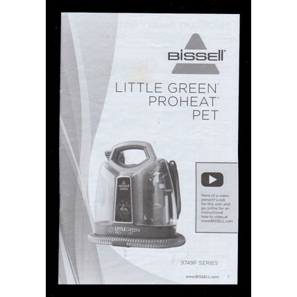 USER MANUAL: Bissell Little Green Proheat Pet