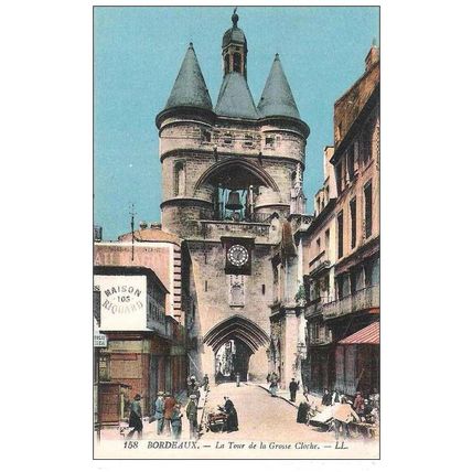 33 - BORDEAUX - tour de la grosse cloche