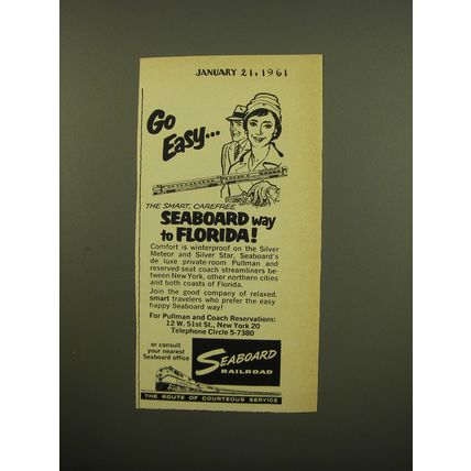 1961 Seaboard Railroad Ad - Go easy.. The smart, carefree Seaboard way