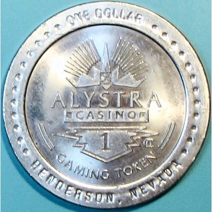 Alystra. $1 Casino Token. Henderson, NV. R31.